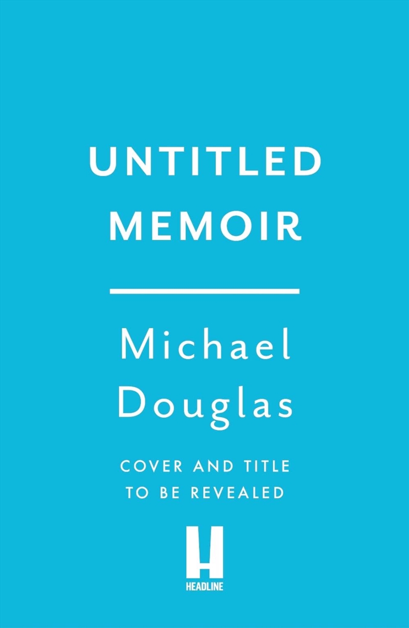 Michael Douglas Untitled Memoir/Product Detail/Biographies & True Stories