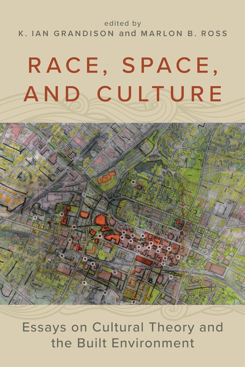 Race, Space, and Culture/Product Detail/Architecture