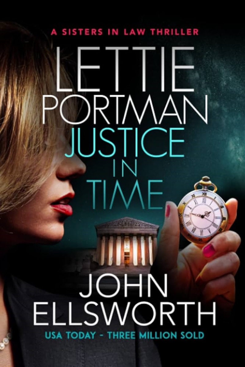 Lettie Portman: Justice In Time : A Legal Thriller/Product Detail/Crime & Mystery Fiction