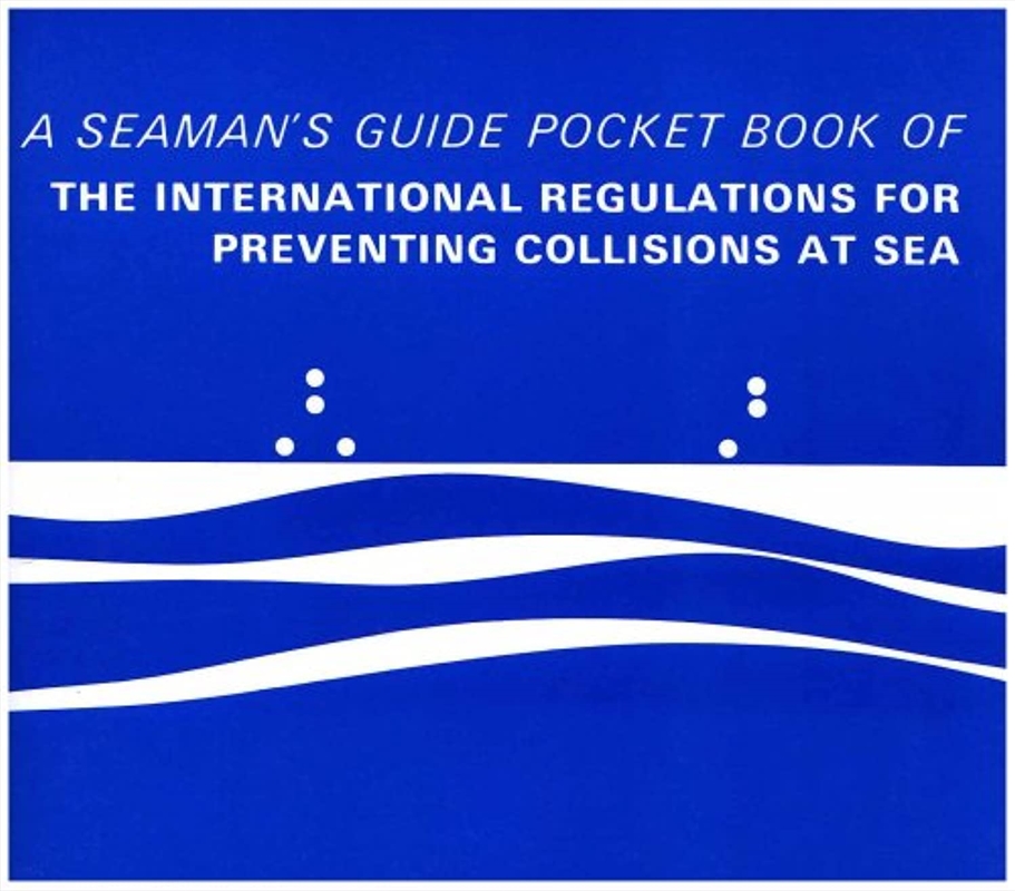 Pocket Book of the International Regulations for Preventing Collisions at Sea : A Seaman's Guide/Product Detail/Sport & Recreation