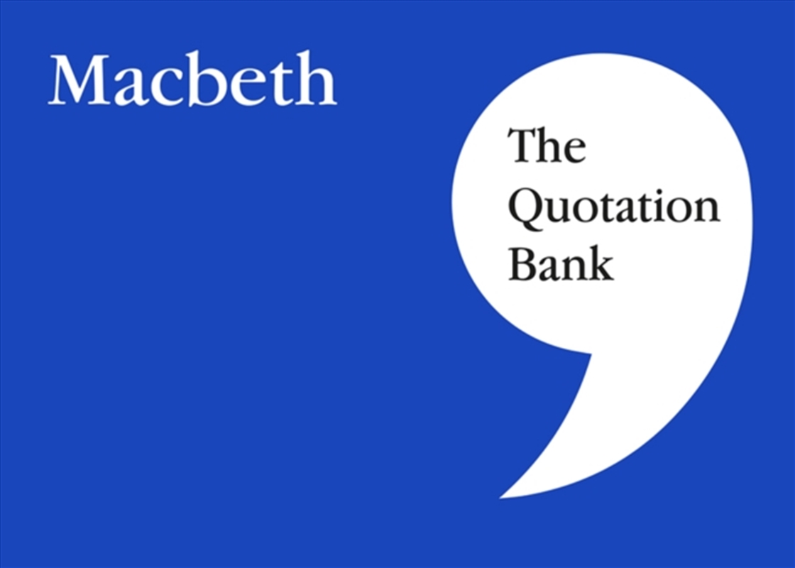 The Quotation Bank : Macbeth GCSE Revision and Study Guide for English Literature 9-1/Product Detail/English