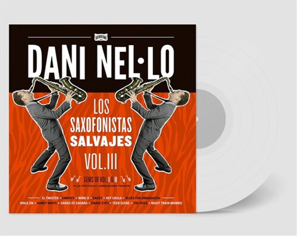 Los Saxofonistas Salvajes Vol Iii - Transparent/Product Detail/Rock/Pop