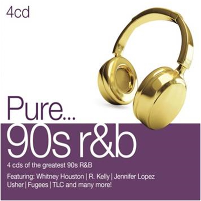 Pure 90's R&B: 4CD/Product Detail/Various