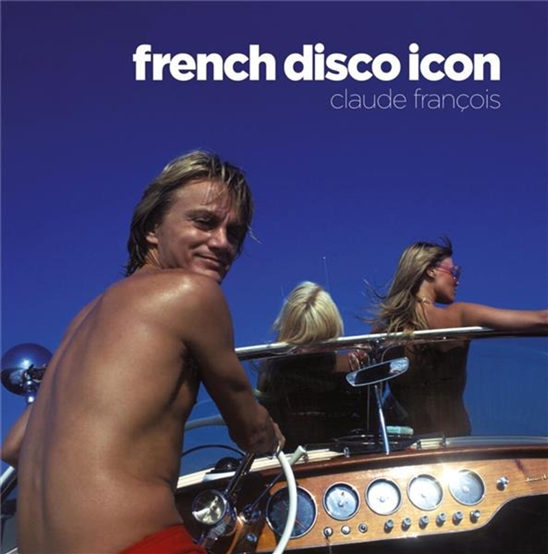 Claude Francois: French Disco/Product Detail/World
