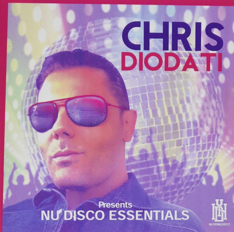 Chris Diodati Presents Nu Disco Essentials/Product Detail/Dance
