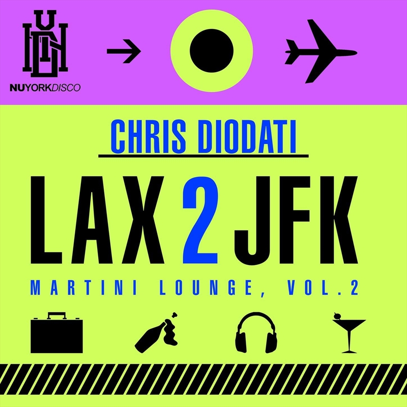 LAX 2 JFK - Martini Lounge, Vol. 2/Product Detail/Dance