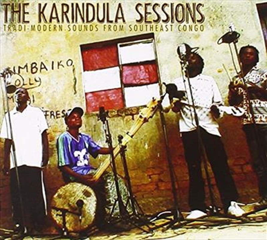 Karindula Sessions: Tradi-Modern Sounds from Southeast Congo/Product Detail/World