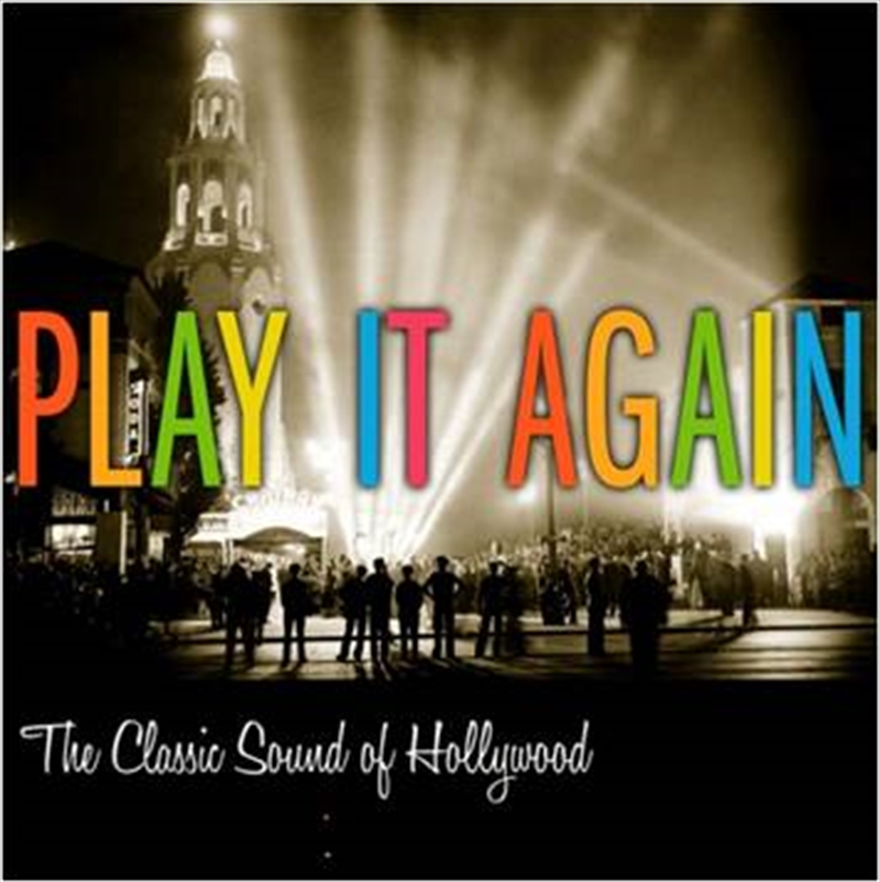 Play It Again: The Classic Sound Of Hollywood/Product Detail/Various