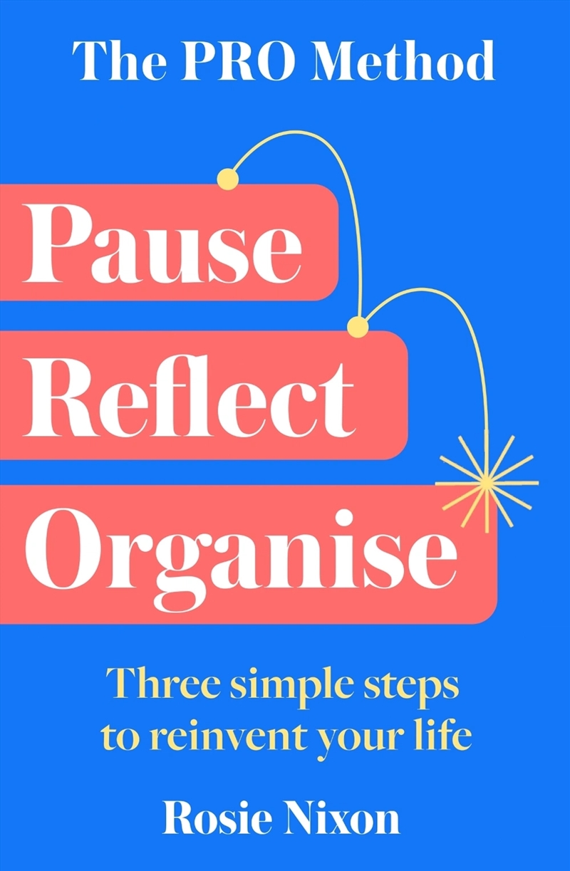 The PRO Method: Three Simple Steps To Reinvent Your Life/Product Detail/Psychology