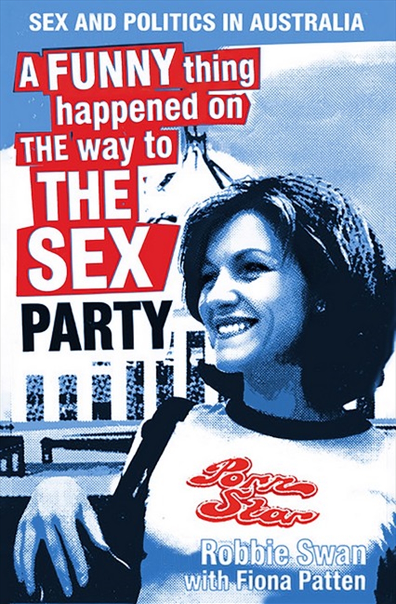 A Funny Thing Happened on The Way To The Sex Party/Product Detail/Politics & Government