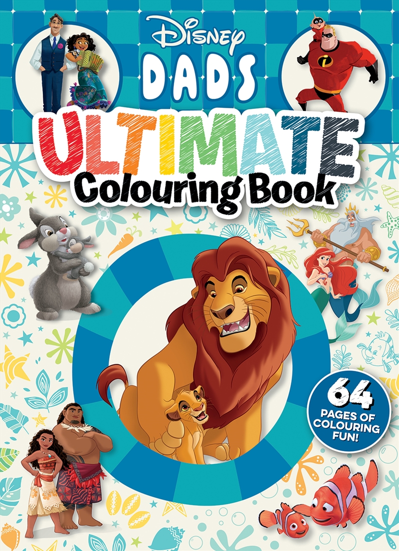 Disney Dads: Ultimate Colouring Book/Product Detail/Kids Activity Books