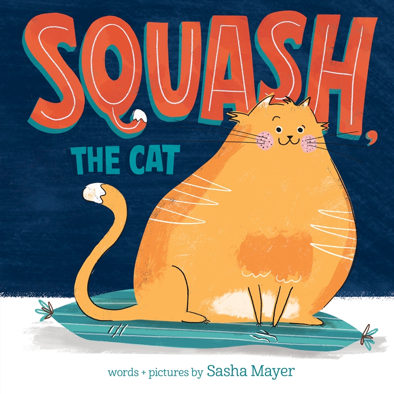 Squash, The Cat/Product Detail/Early Childhood Fiction Books