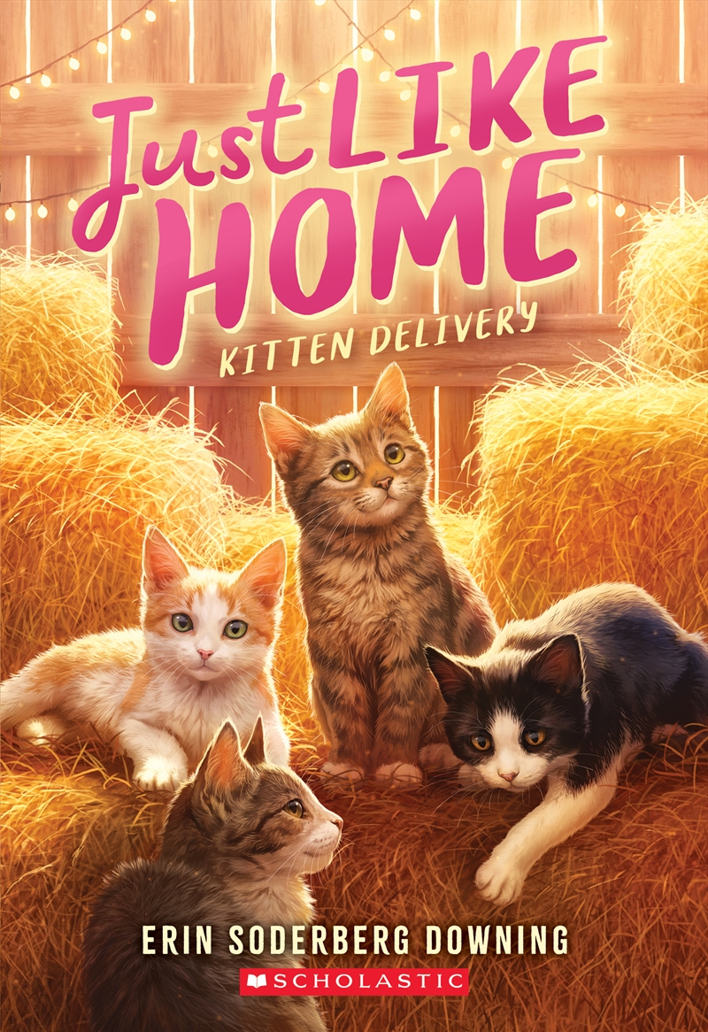 Kitten Delivery (Just Like Home #2)/Product Detail/Childrens Fiction Books