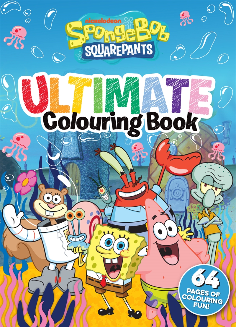 SpongeBob SquarePants: Ultimate Colouring Book (Nickelodeon)/Product Detail/Kids Activity Books