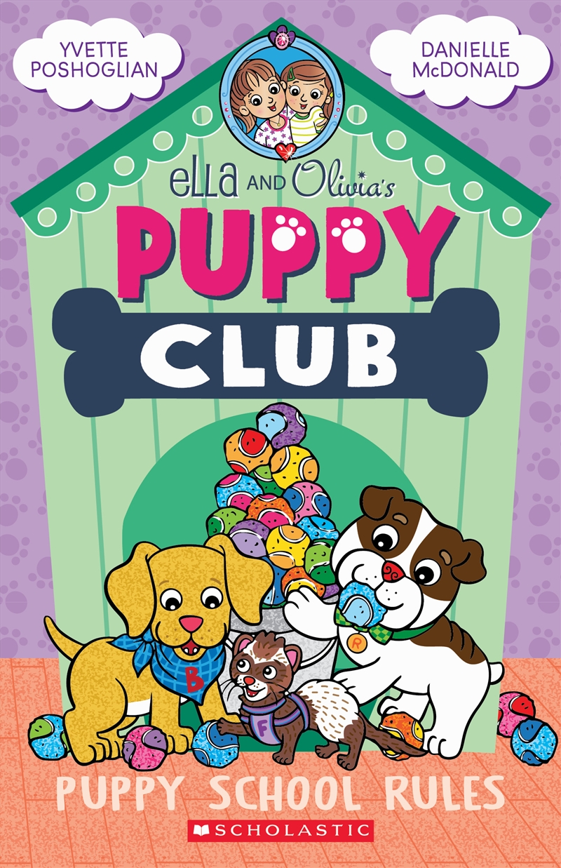 Puppy School Rules (Ella and Olivia's Puppy Club Book #4)/Product Detail/Childrens Fiction Books