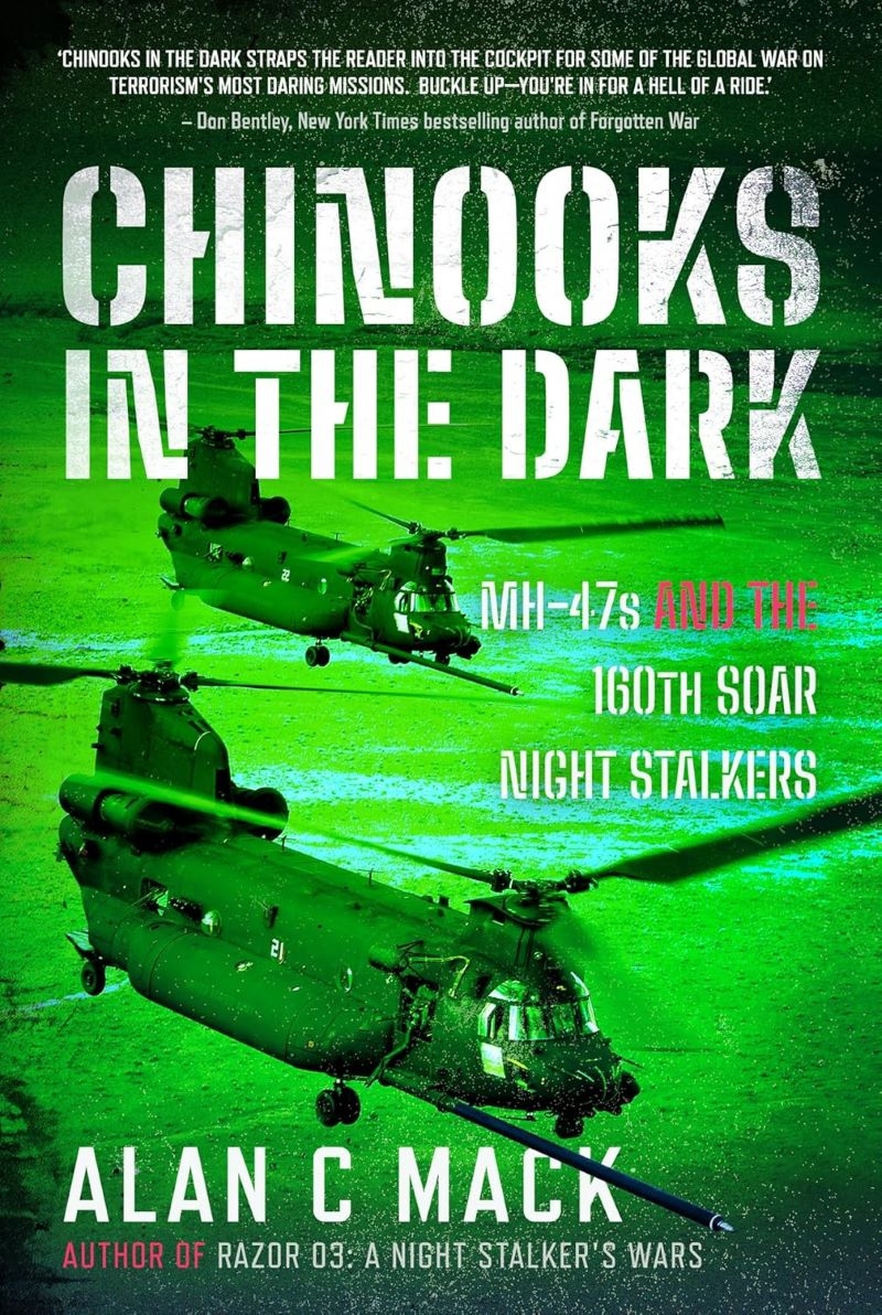 Chinooks in the Dark: MH-47s, And The 160TH SOAR Night Stalkers/Product Detail/Military
