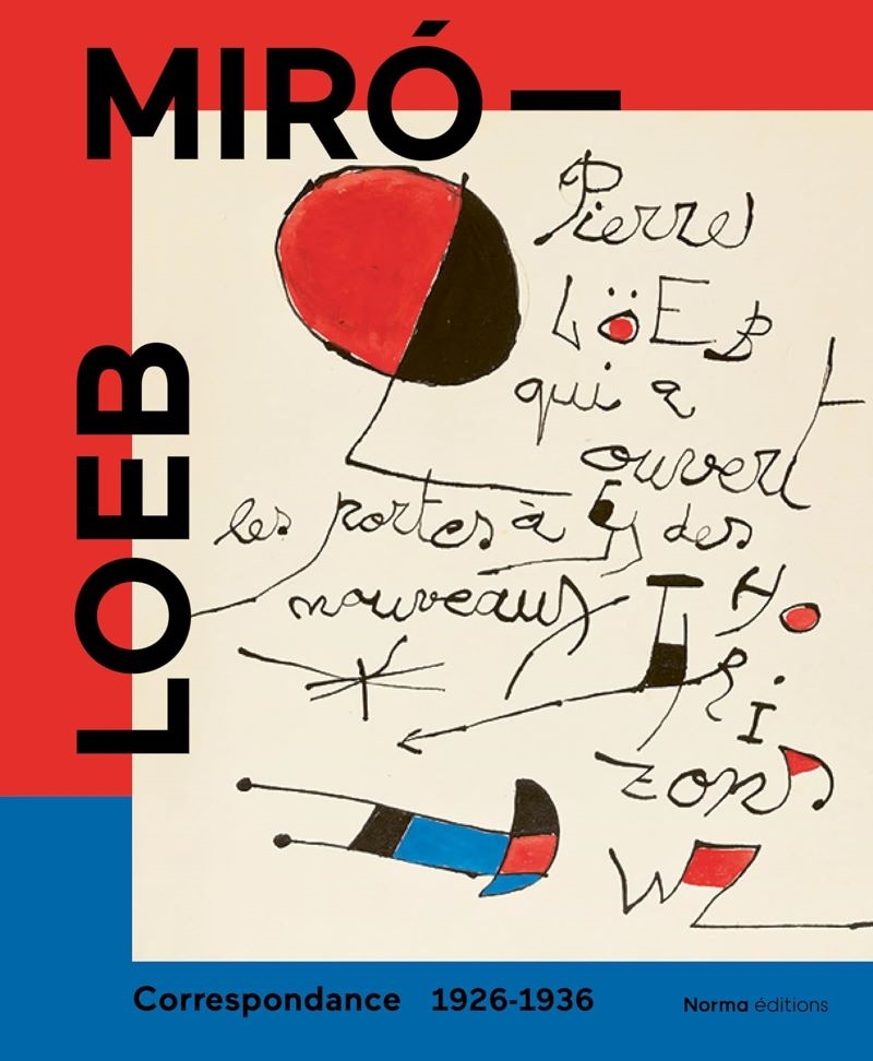 Miró - Loeb: Correspondance 1926-1936/Product Detail/Art