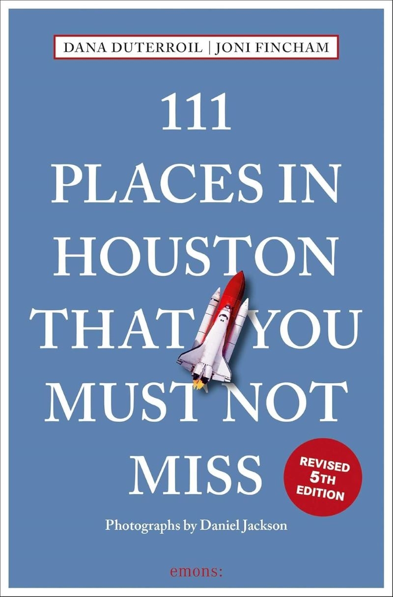 111 Places in Houston That You Must Not Miss/Product Detail/Travel & Holidays