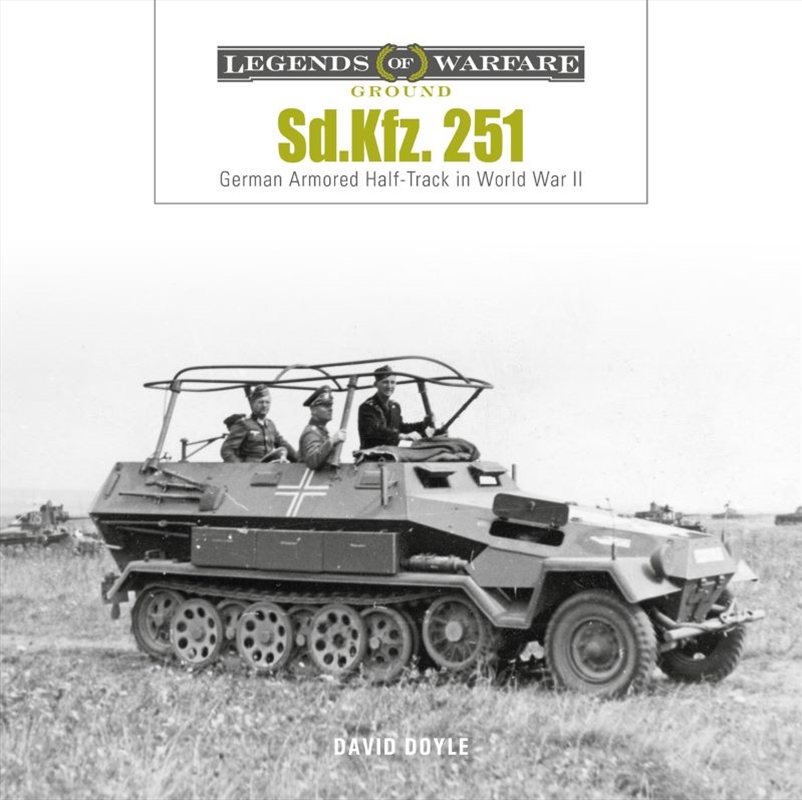 Sd.Kfz. 251: German Armored Half-Track in World War II/Product Detail/Military