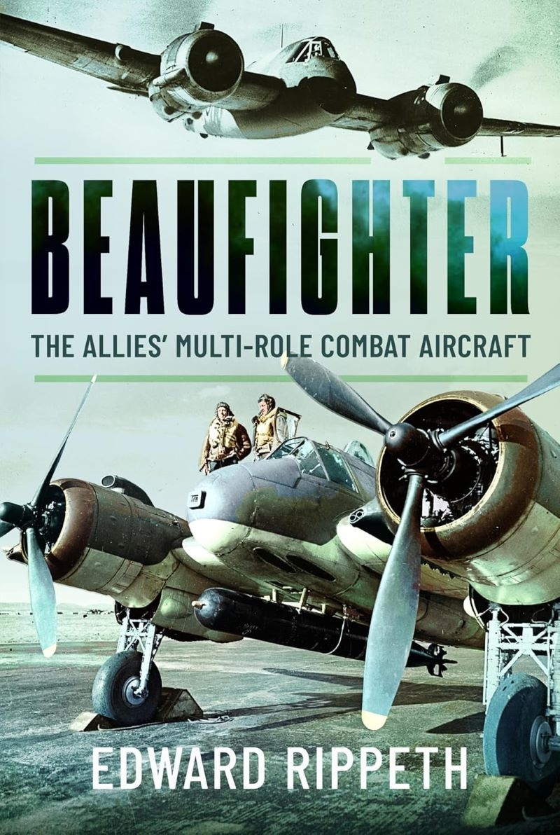 Beaufighter: The Allies' Multi-Role Combat Aircraft/Product Detail/Military