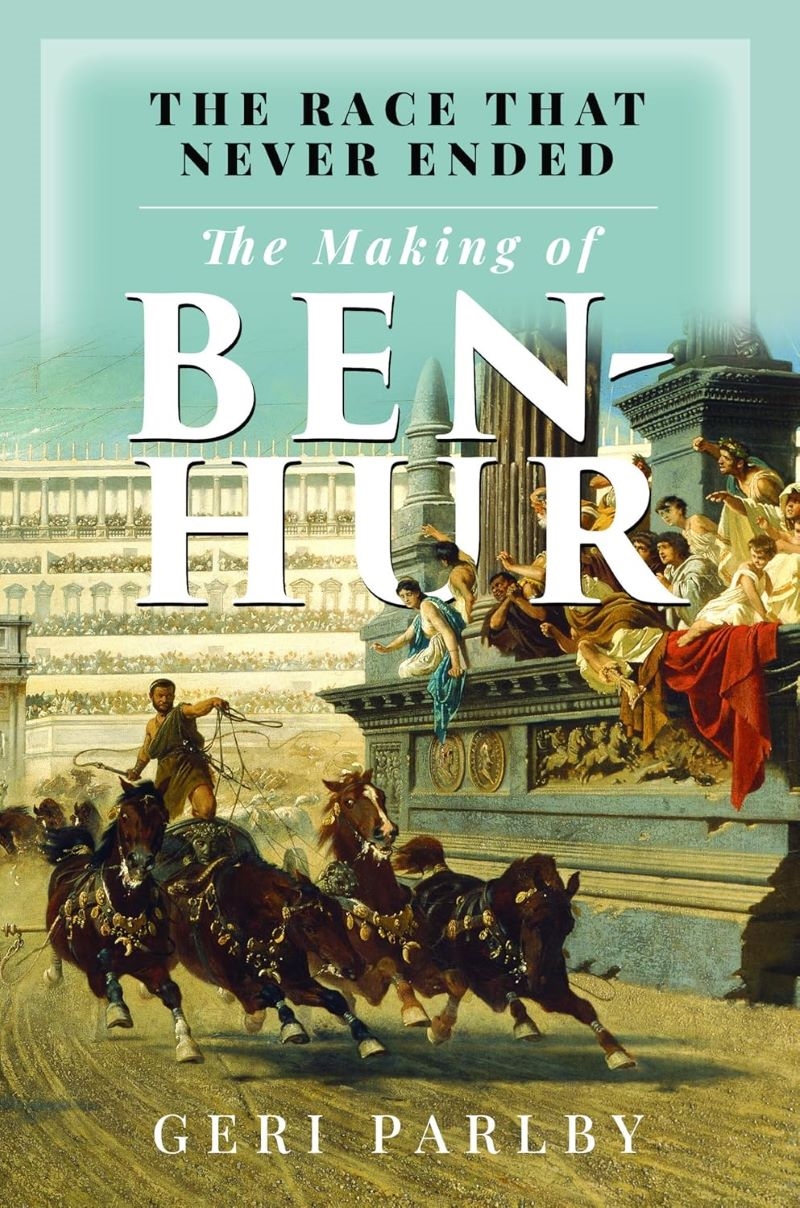 Race That Never Ended: The Making of Ben Hur/Product Detail/Arts & Entertainment