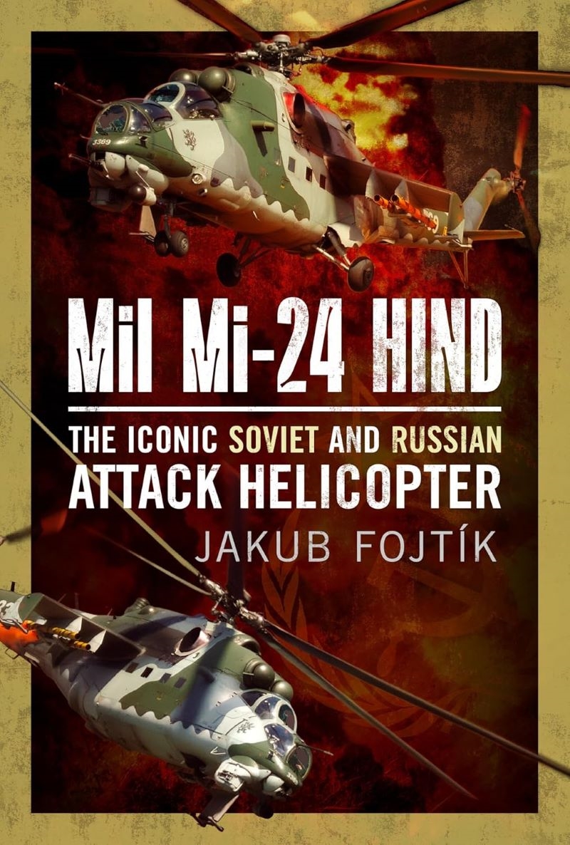 Mil Mi-24 Hind: The Iconic Soviet and Russian Attack Helicopter/Product Detail/Military