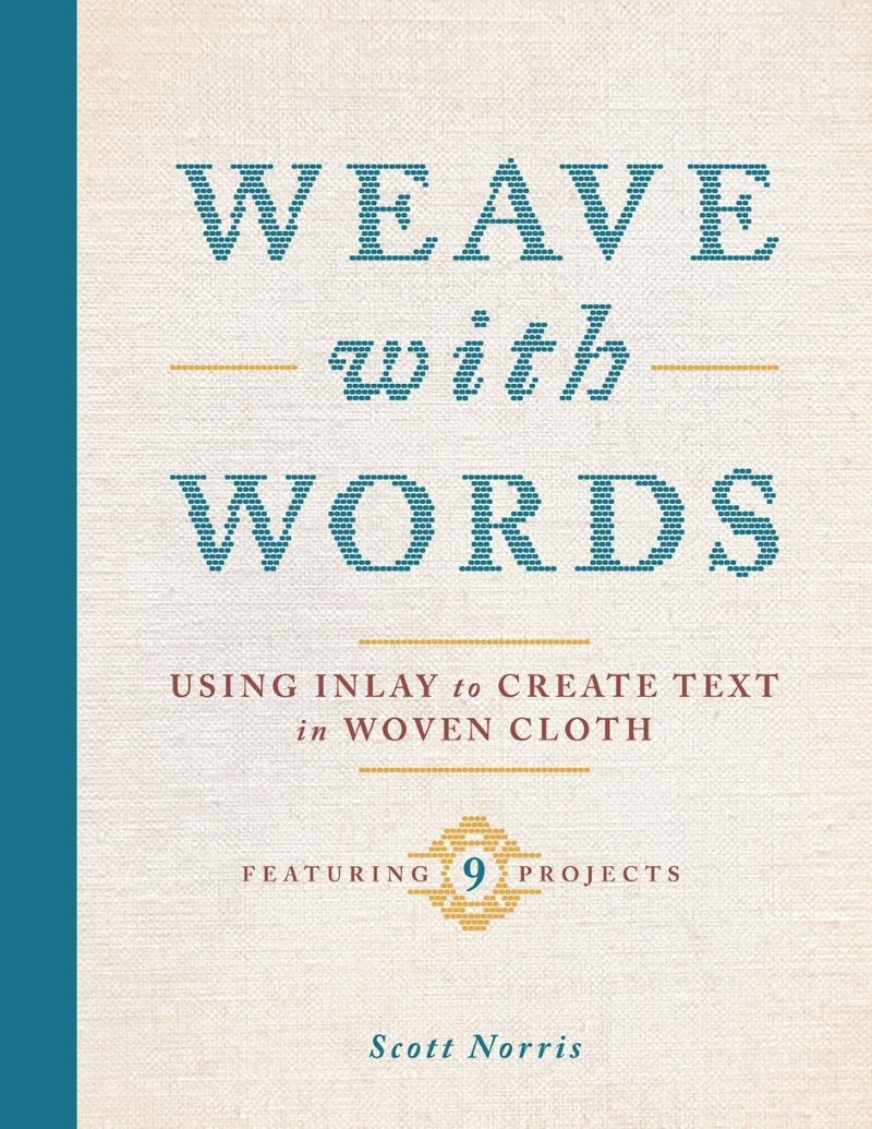 Weave with Words: Using Inlay to Create Text in Woven Cloth/Product Detail/Crafts & Handiwork