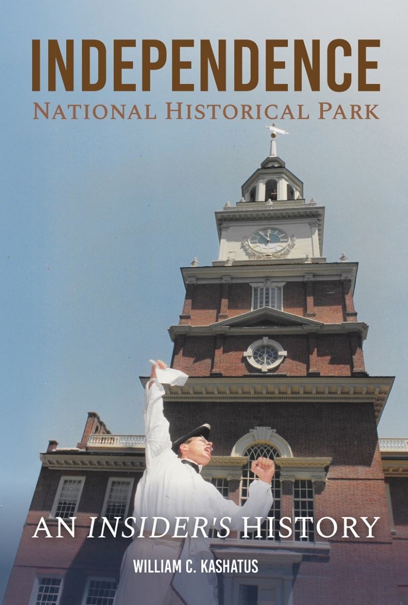 Independence National Historical Park: An Insider's History/Product Detail/History