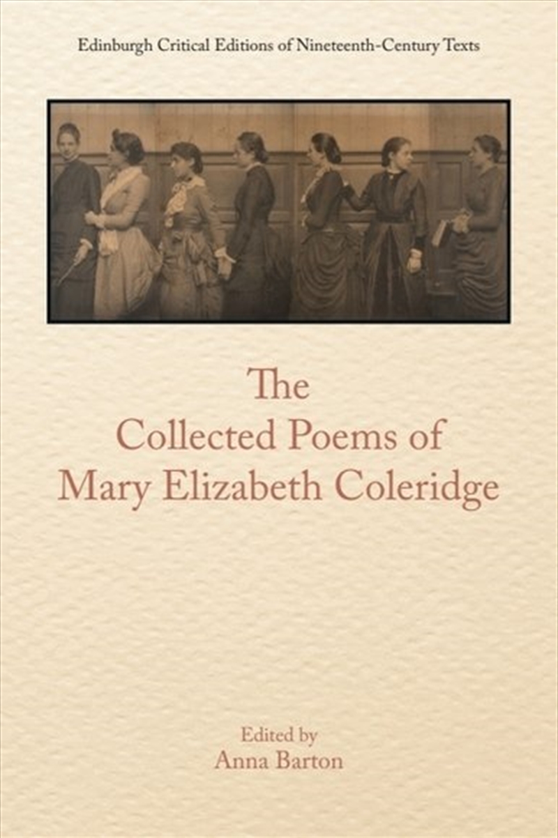 The Collected Poems of Mary Elizabeth Coleridge/Product Detail/Literature & Poetry
