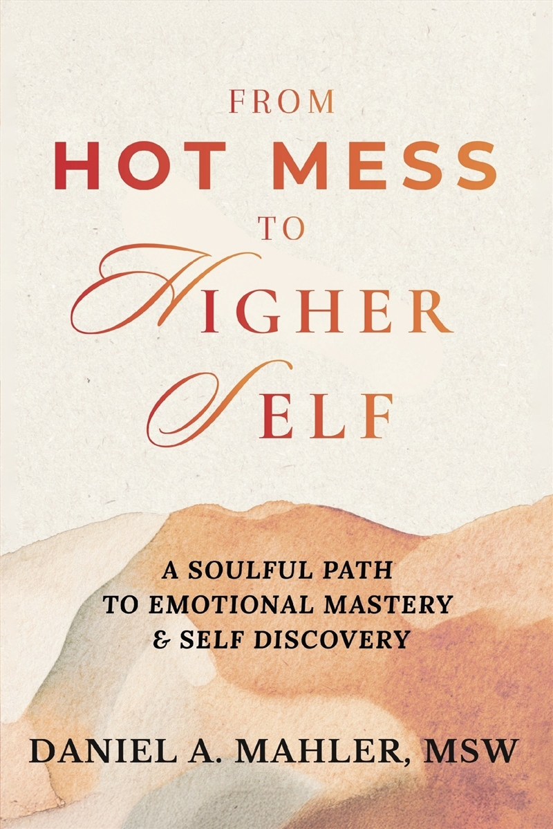 From Hot Mess to Higher Self/Product Detail/Self Help & Personal Development