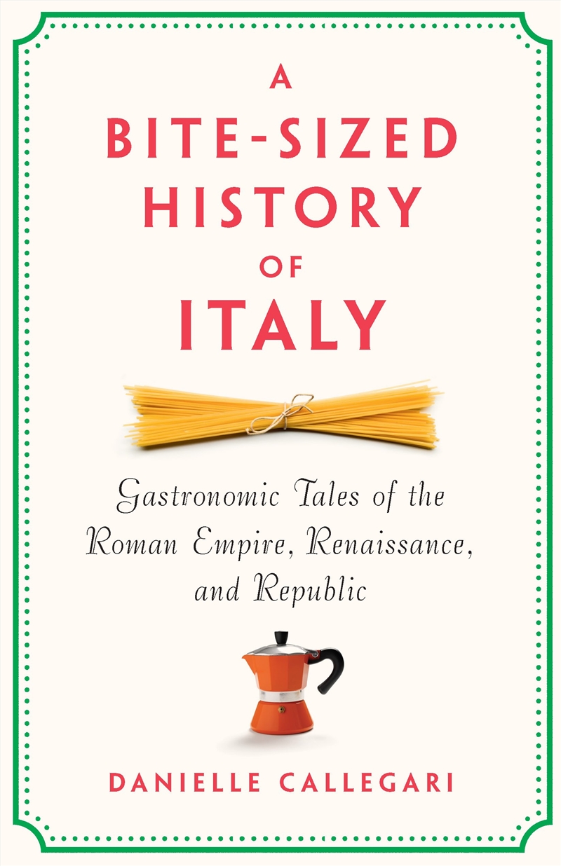 A Bite-Sized History of Italy/Product Detail/Travel & Holidays