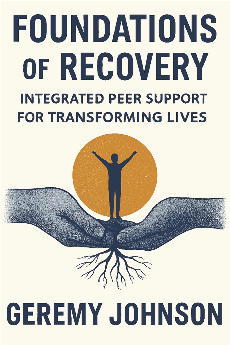 Foundations of Recovery/Product Detail/Self Help & Personal Development