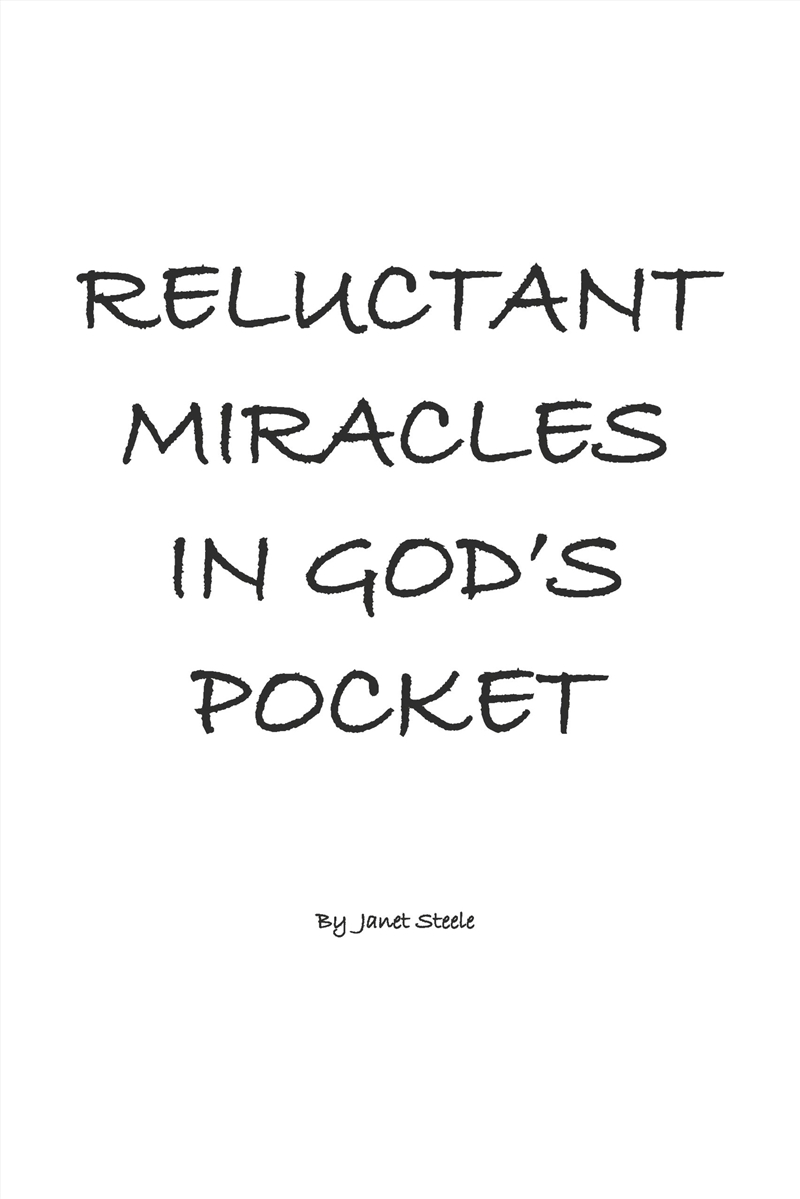 Reluctant Miracles in God's Pocket/Product Detail/Reading