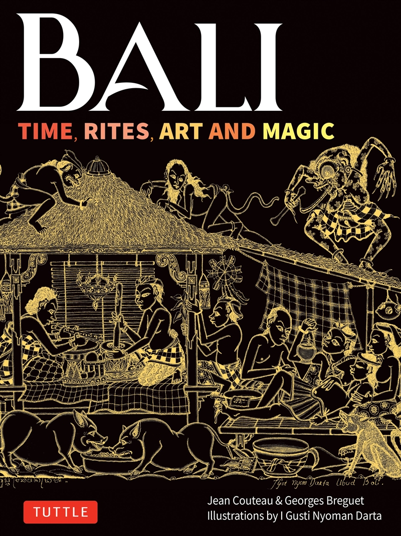 Bali: Time, Rites, Art and Magic/Product Detail/History
