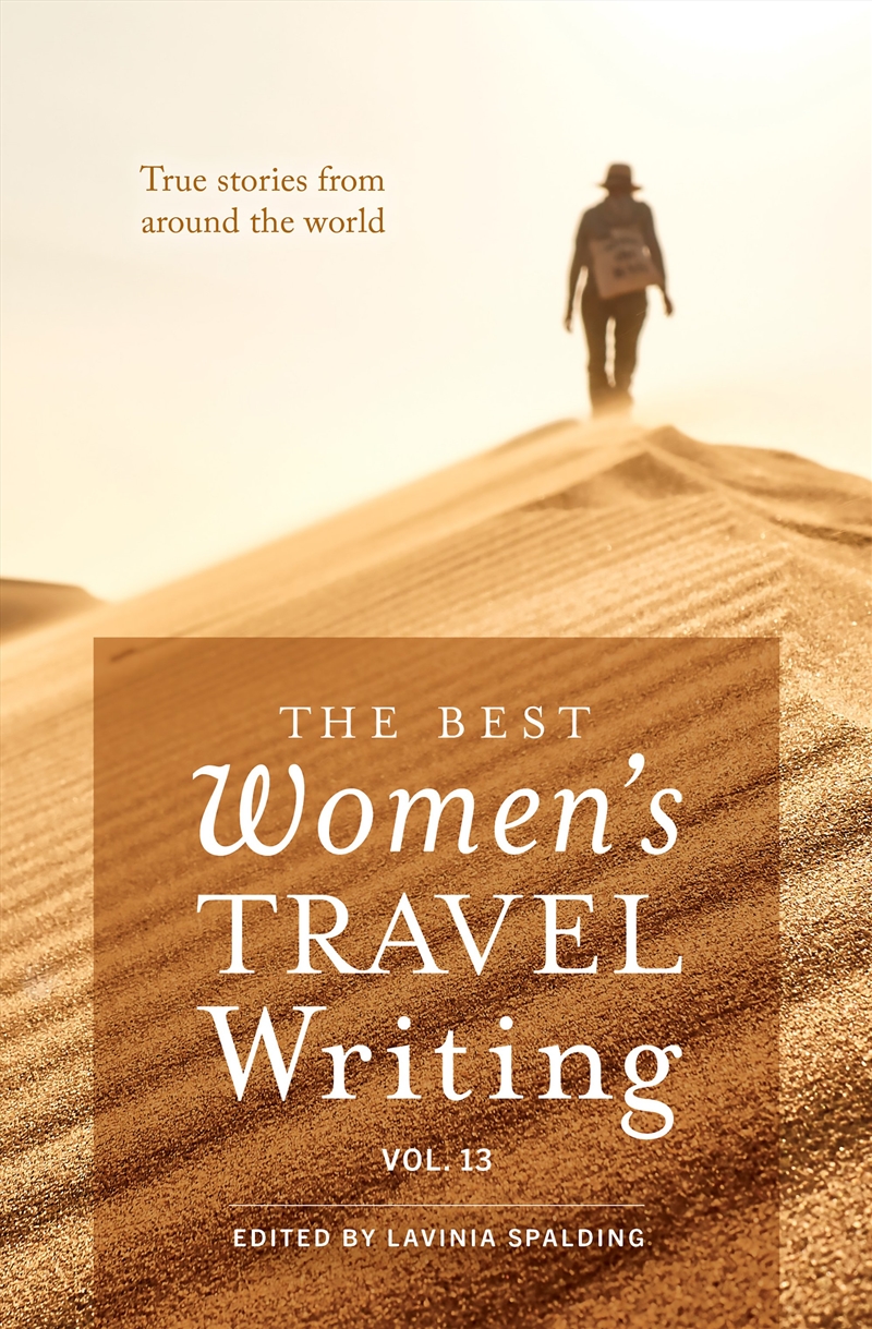 The Best Women's Travel Writing, Volume 13/Product Detail/Literature & Poetry