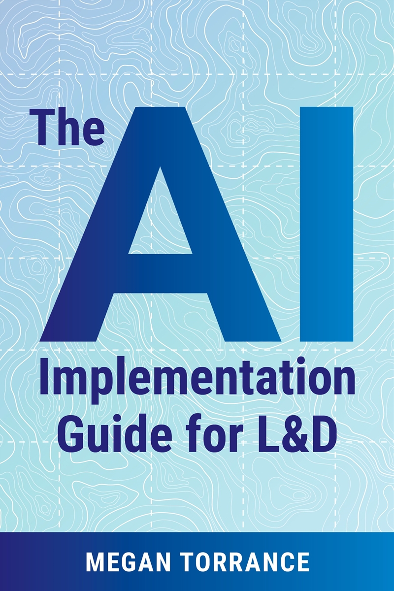 The AI Implementation Guide for LD/Product Detail/Business Leadership & Management