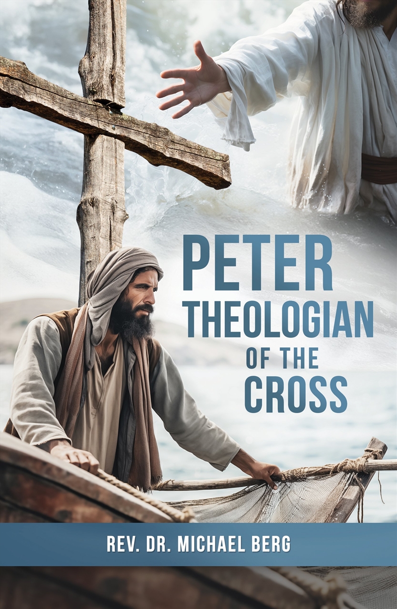 Peter, Theologian of the Cross/Product Detail/Religion & Beliefs