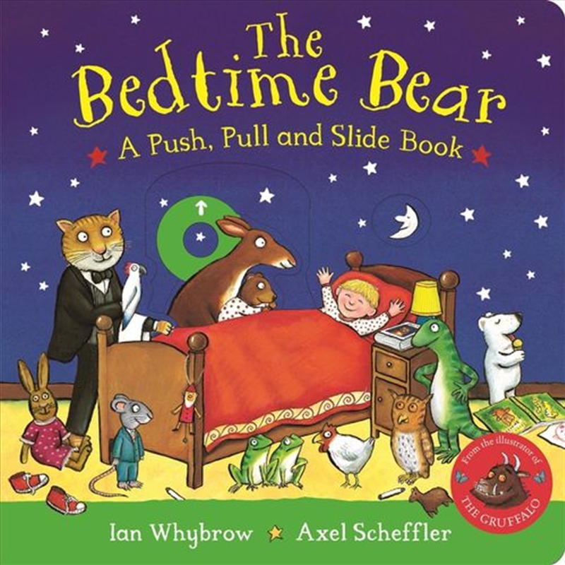 The Bedtime Bear: A Push, Pull and Slide Book/Product Detail/Early Childhood Fiction Books