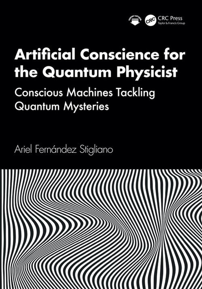 Artificial Conscience for the Quantum Physicist/Product Detail/Computing & IT