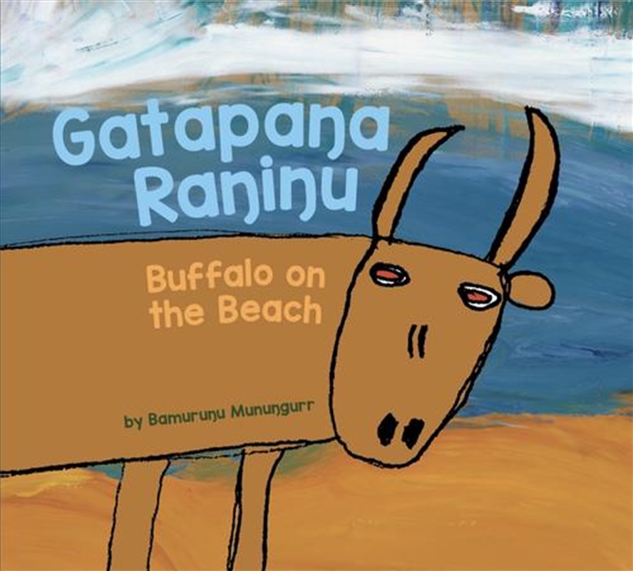 Gatapanga Rangingu (Buffalo on the Beach)/Product Detail/Early Childhood Fiction Books