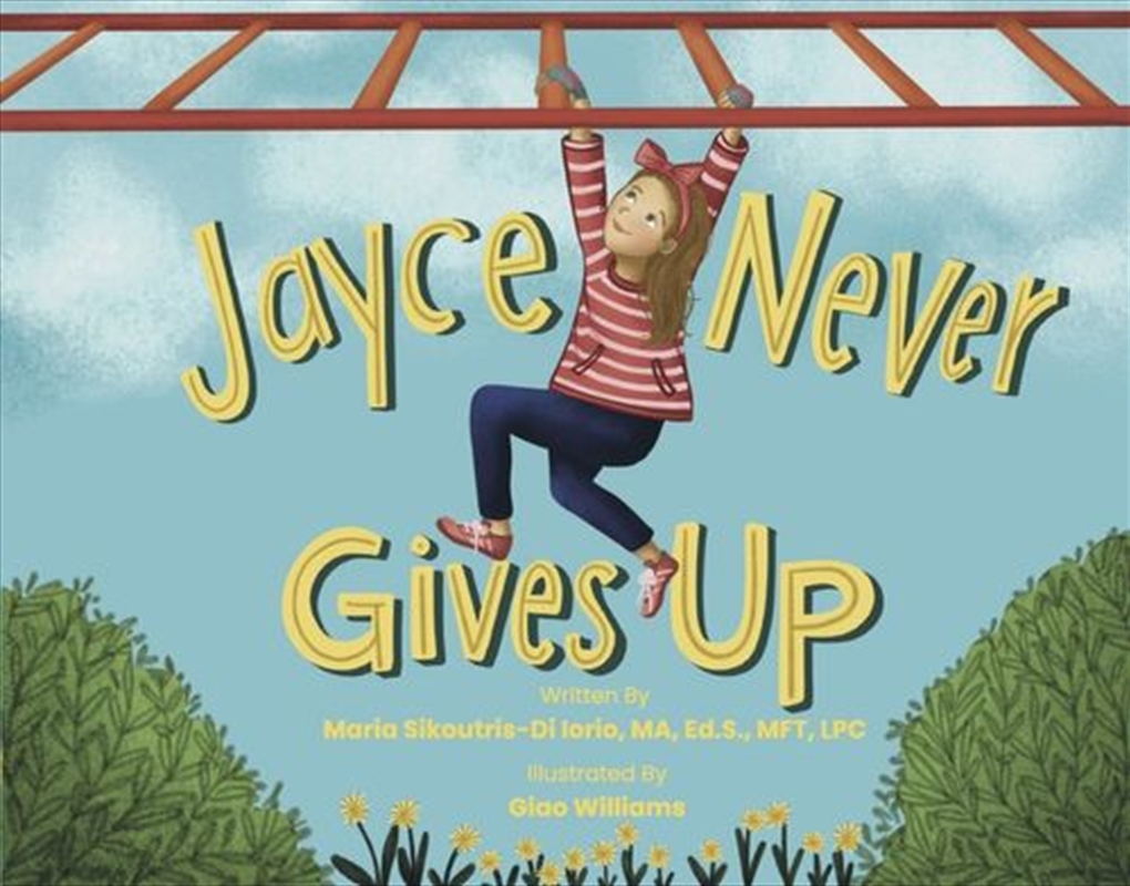 Jayce Never Gives Up/Product Detail/Early Childhood Fiction Books