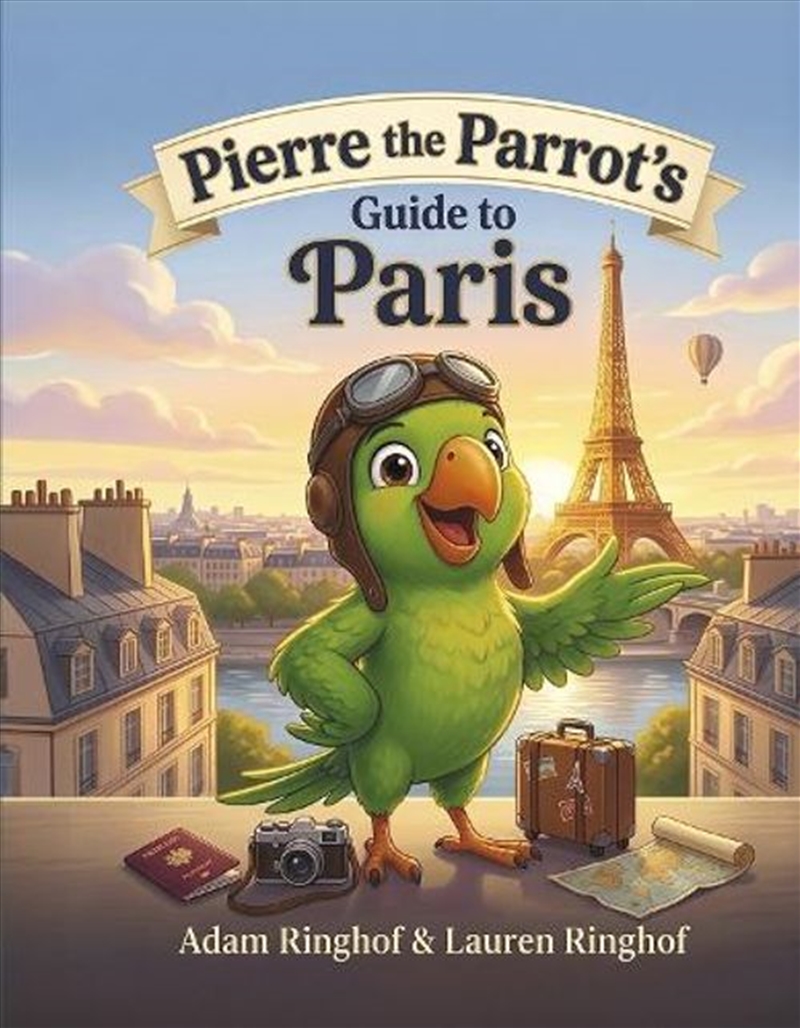 Pierre the Parrot's Guide to Paris/Product Detail/Childrens Fiction Books