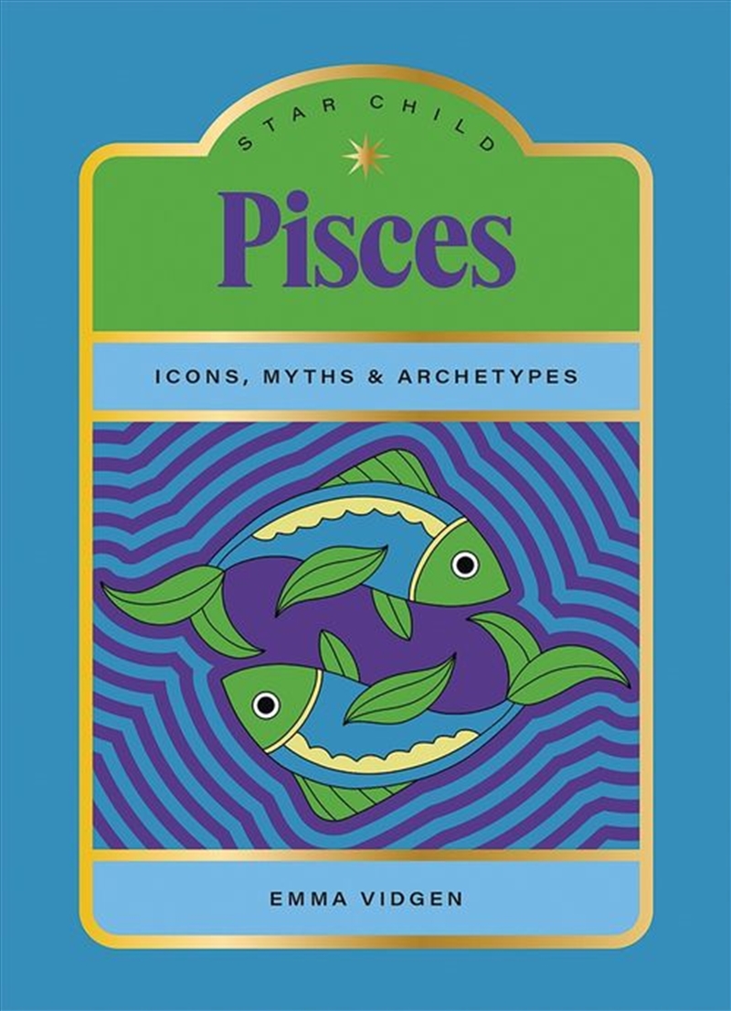 Star Child: Pisces/Product Detail/Tarot & Astrology