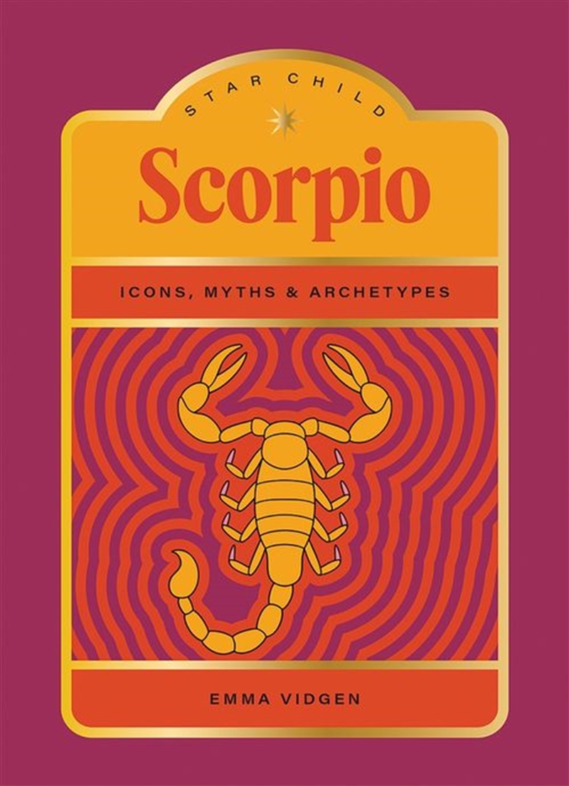 Star Child: Scorpio/Product Detail/Tarot & Astrology