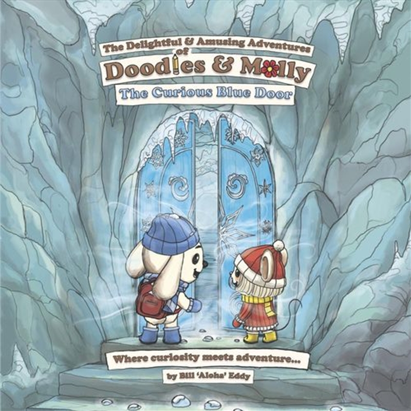 The Delightful and Amusing Adventures of Doodles and Molly/Product Detail/Childrens Fiction Books