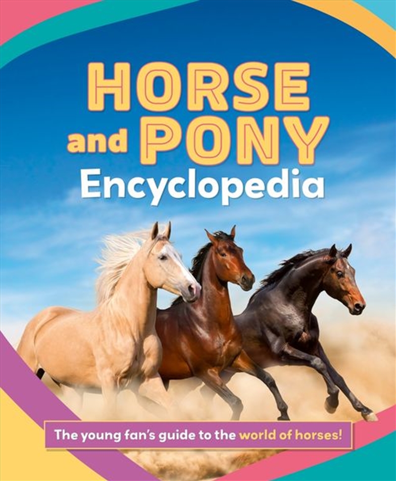 The Junior Horse and Pony Encyclopedia/Product Detail/Education & Textbooks