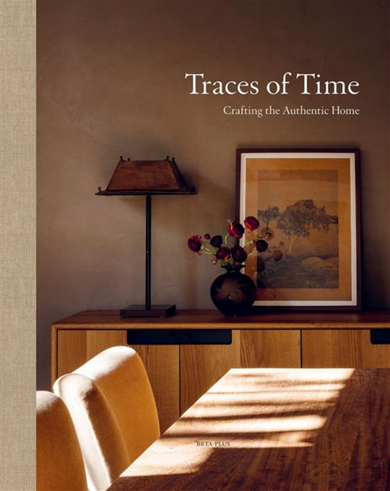 Traces of Time: Crafting the Authentic Home/Product Detail/Art