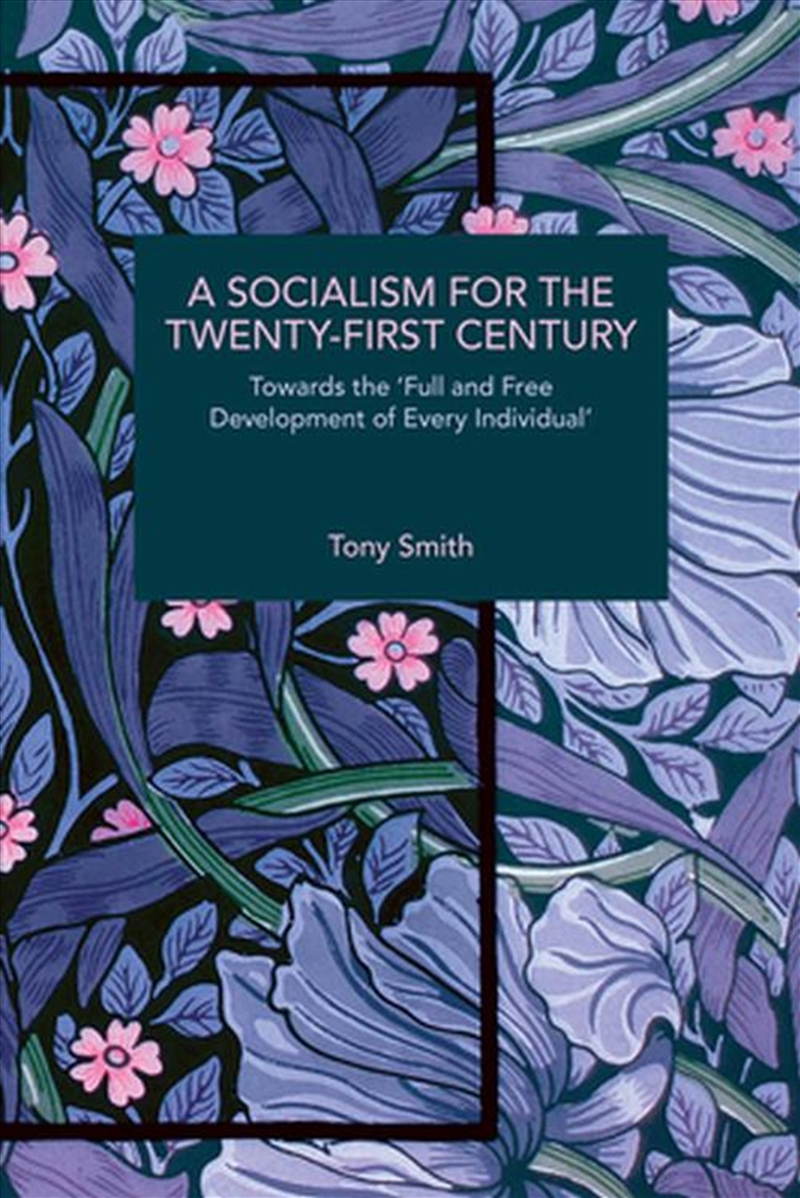 A Socialism for the Twenty-First Century/Product Detail/Politics & Government