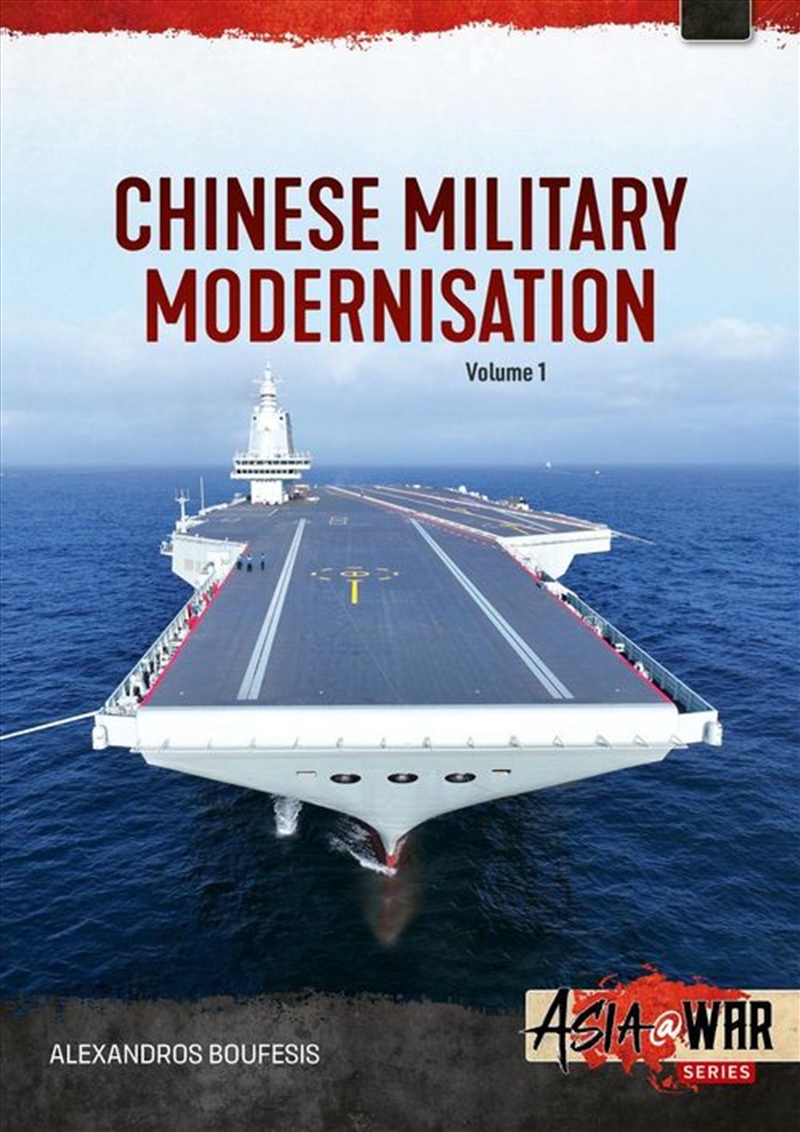 China's Military Modernization: Assessing China's Weapons and Strategic Reach in the early 21st Cent/Product Detail/Military