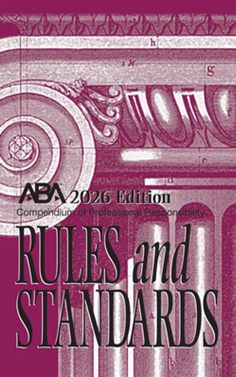 Compendium of Professional Responsibility Rules and Standards/Product Detail/Law